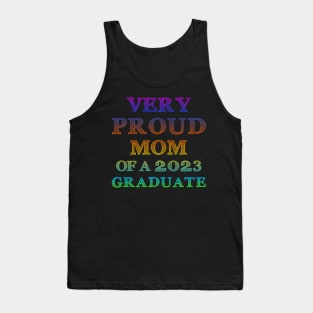 Very Proud Mom Of A 2023 Graduate Tank Top